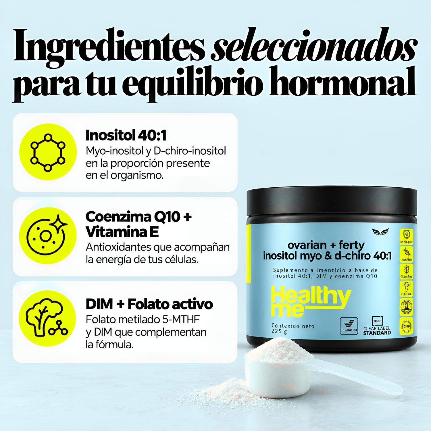 Healthy Me Inositol 40:1 Myo y D-Chiro Inositol con DIM y Coenzima Q10 para Equilibrio Hormonal — imagen 2